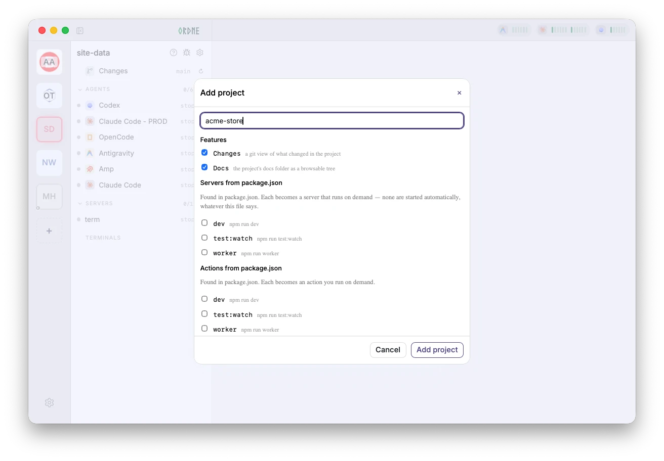 Ordne’s Add project dialog detects Changes, Docs, and scripts available as servers or actions in a selected project.